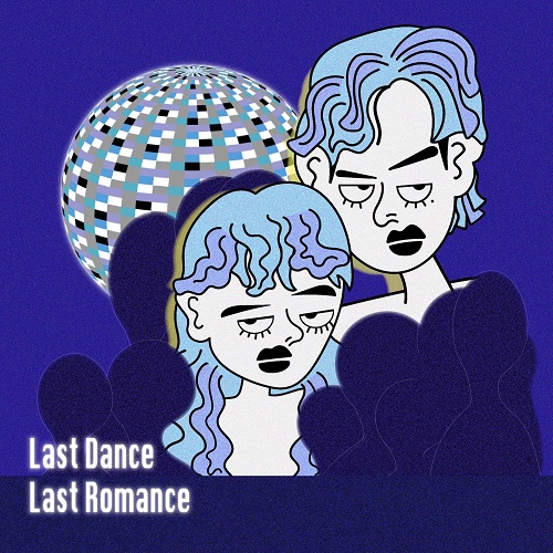 Kick a Show – Last Dance Last Romance