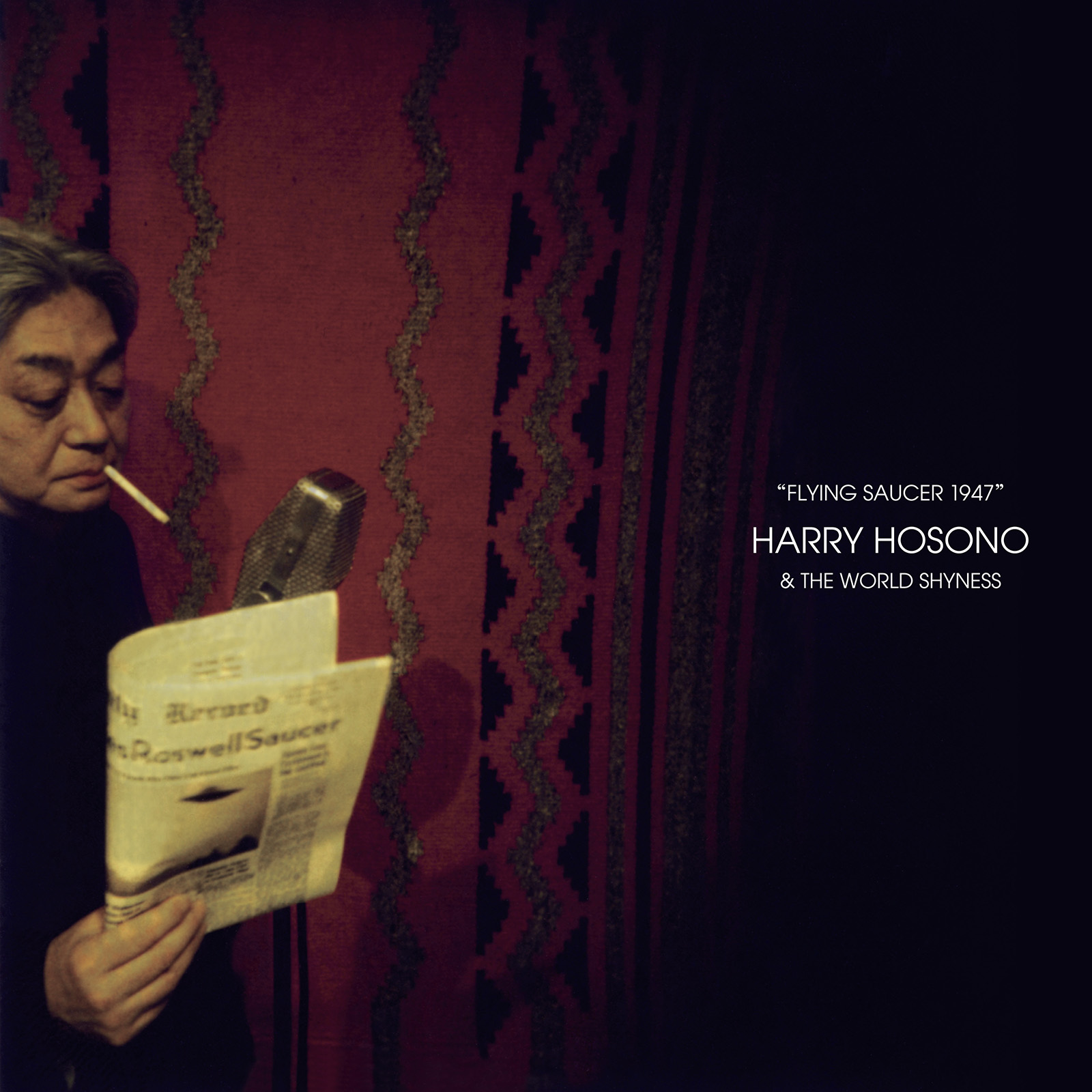 HARRY HOSONO & THE WORLD SHYNESS – FLYING SAUCER 1947