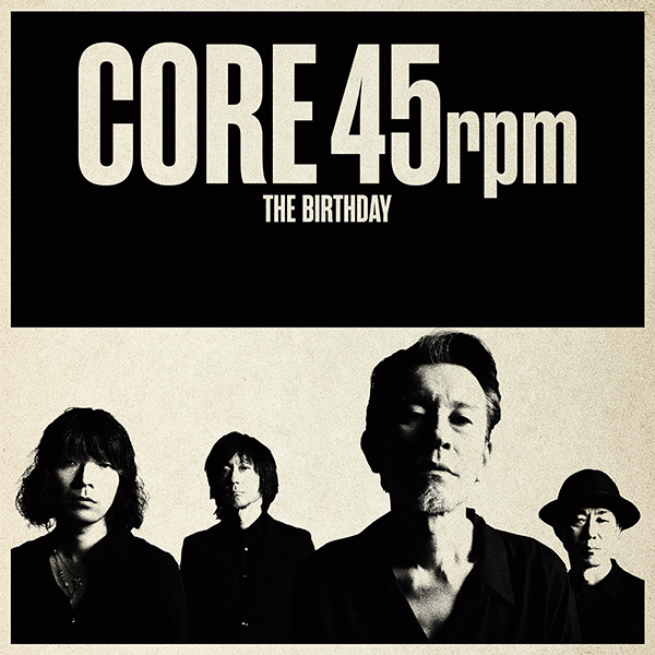 The Birthday – CORE 4