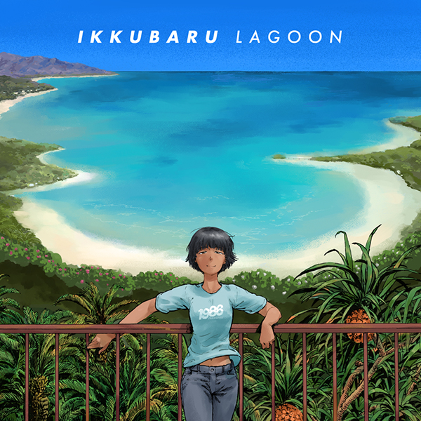 IKKUBARU – Lagoon/THE FOUR SEASONS