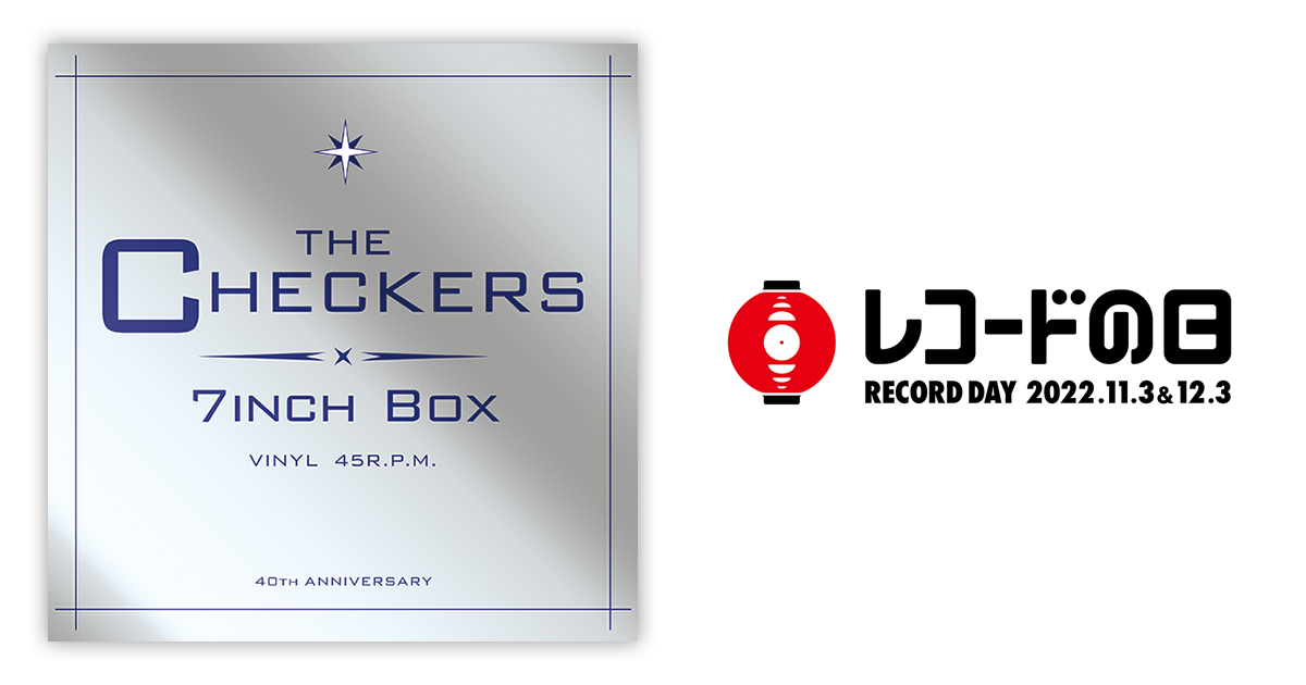 チェッカーズ – チェッカーズ 7インチBOX | レコードの日 オフィシャル
