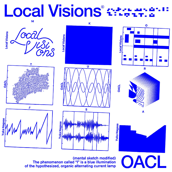 Local Visions & 長瀬有花 – OACL