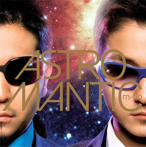m-flo – ASTROMANTIC
