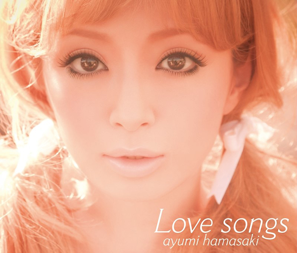 浜崎あゆみ – Love songs