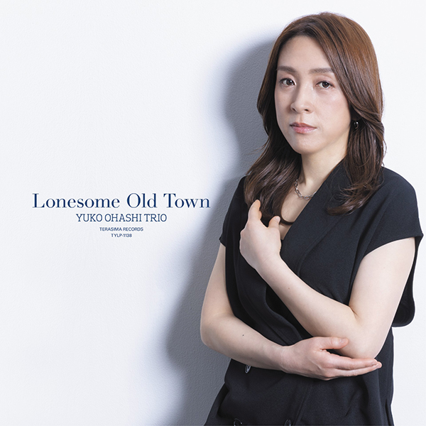 大橋祐子トリオ – Lonesome Old Town (LP)